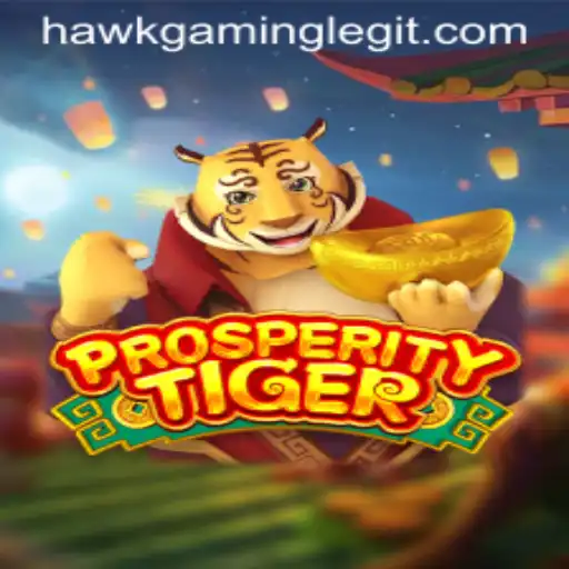 Unveiling ProsperityTiger: A Thrilling Adventure with HawKGaming
