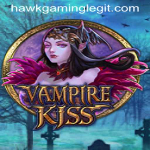 Unveiling VampireKiss: A Deep Dive into the Night World of HawKGaming's Latest Sensation
